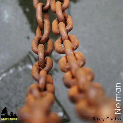 Nelman — Rusty Chains (2024)