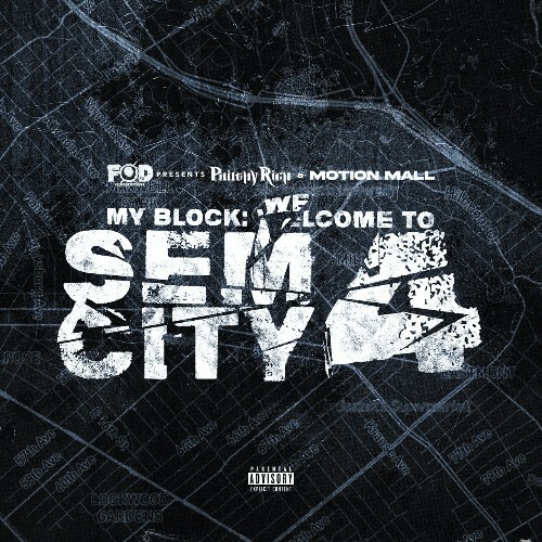  My Block: Welcome To Sem City 4 (2024) 