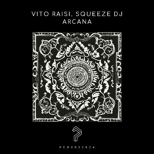  Vito Raisi & Squeeze DJ - Arcana (2024) 