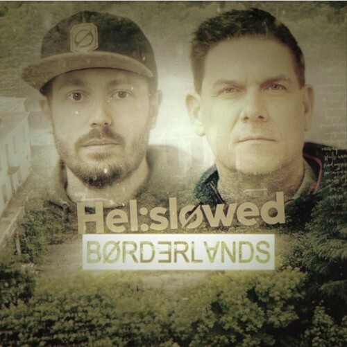  Helslowed - Borderlands 034 (2024-04-15) 