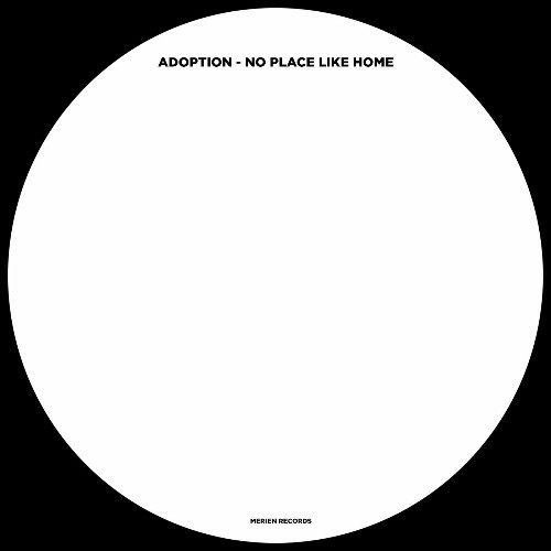 MP3:  Adoption - No Place Like Home (2024) Онлайн