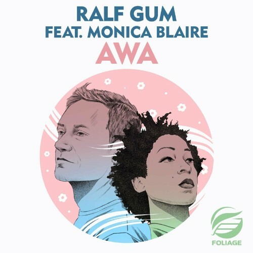  Ralf Gum feat Monica Blaire - AWA (2024) 