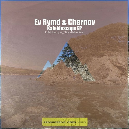Ev Rymd & Chernov - Kaleidoscope (2025) Ev Rymd & Chernov - Kaleidoscope (2025)