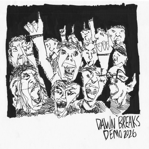  Dawn Breaks - Demo 2026 (2026) 