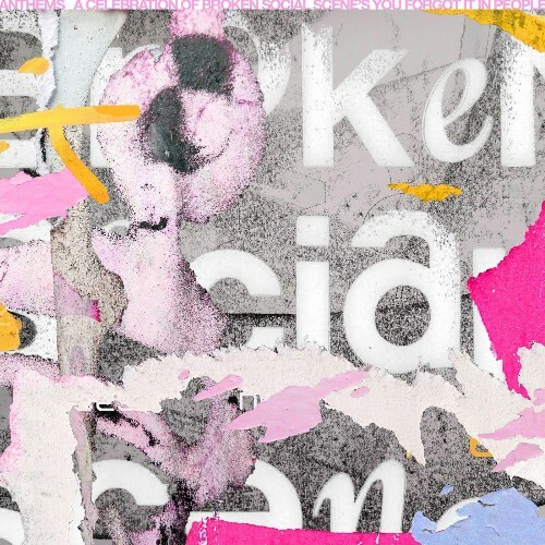  Anthems: A Celebration Of Broken Social Scene's You Forgot It In People (2025) 