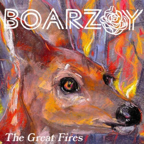  Boarzoy - The Great Fires (2026) 