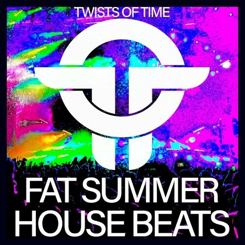 MP3:  Twists Of Time Fat Summer House Beats (2024) Онлайн