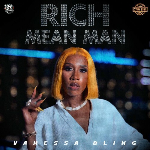  Vanessa Bling - Rich Mean Man (2025) 