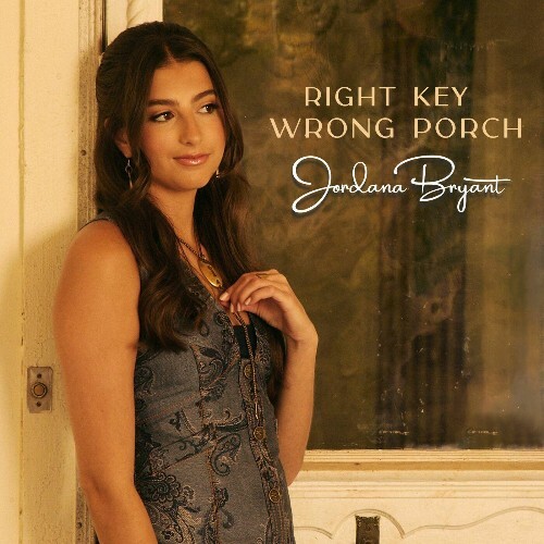 Jordana Bryant - Right Key, Wrong Porch (2025)