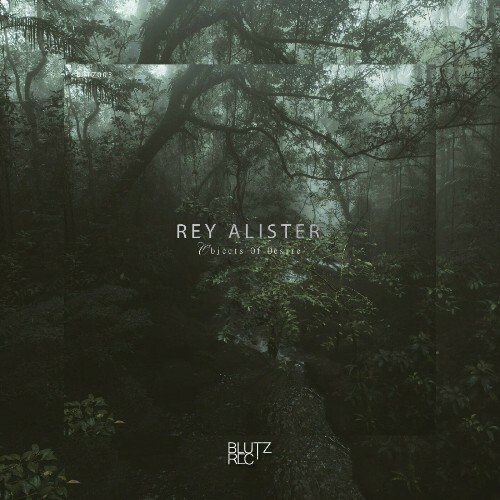  Rey Alister - Objects Of Desire (2024) 