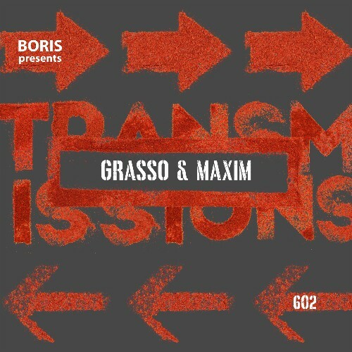  Grasso & Maxim - Transmissions 602 (2025-07-03) 