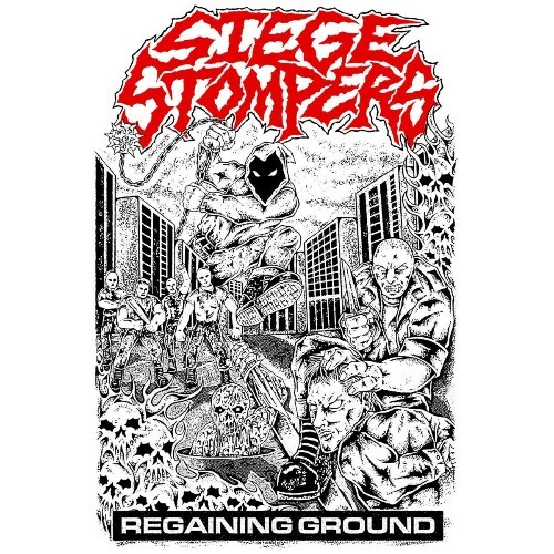  Siege Stompers - Regaining Ground (2026) 