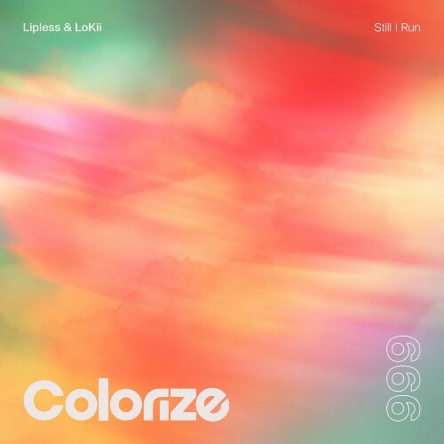  Lipless & Lokii - Still I Run (2026) 