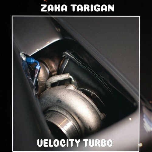  Zaka Tarigan - Velocity Turbo (2026) 