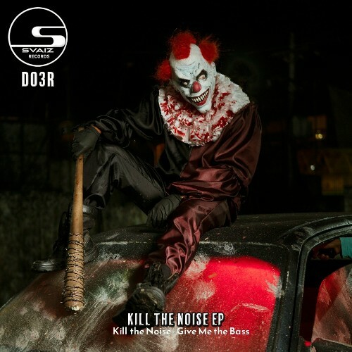 DO3R - Kill The Noise (2024)