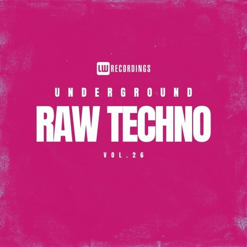  Underground Raw Techno, Vol. 26 (2024)  MEVDC7N_o