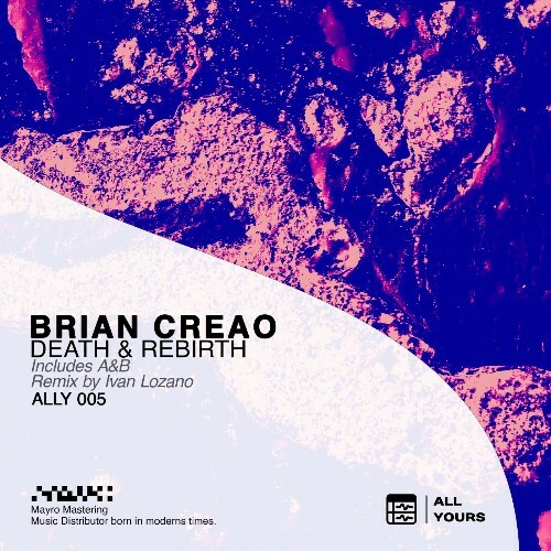  Brian Creao - Death & Rebirth (2025) 
