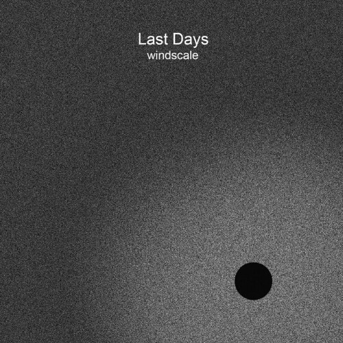 VA - Last Days - Windscale (2023) (MP3)