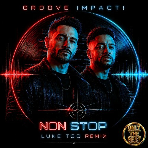  GROOVE IMPACT! - Non Stop (2026) 
