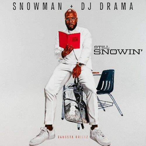  Jeezy, DJ Drama - Still Snowin' (2025) 