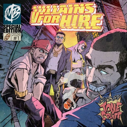  Mickey Blue - Villains for Hire Feat. Celph Titled M-Dot Starvin B And Tone Spliff (2026) 