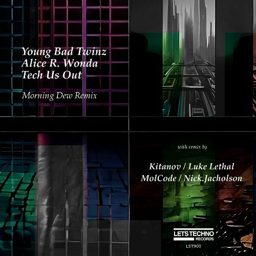 VA - Young Bad Twinz, Alice R. Wonda & Tech Us Out - Morning Dew Re... METIV0K_o