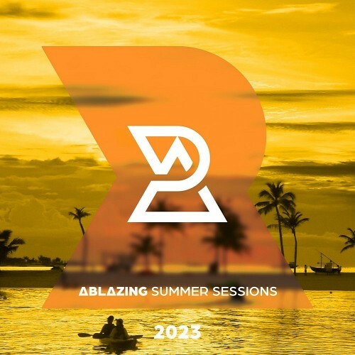  Ablazing Summer Sessions 2023 (2023) 
