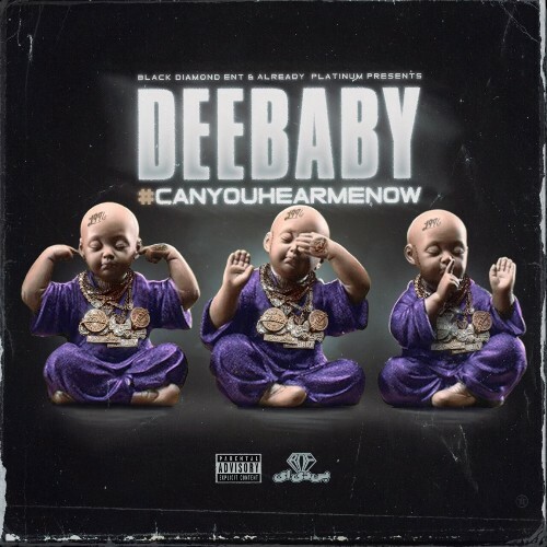  DeeBaby - Can You Hear Me Now (2024) 