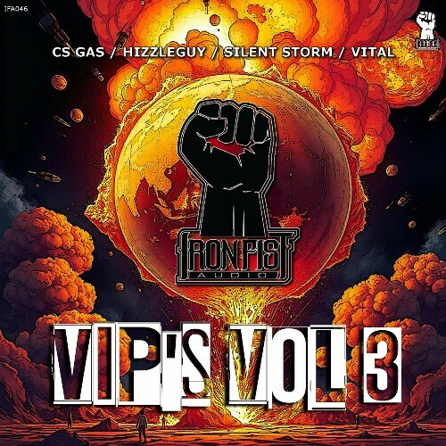 Iron Fist Audio VIP's Volume 3 (2024)