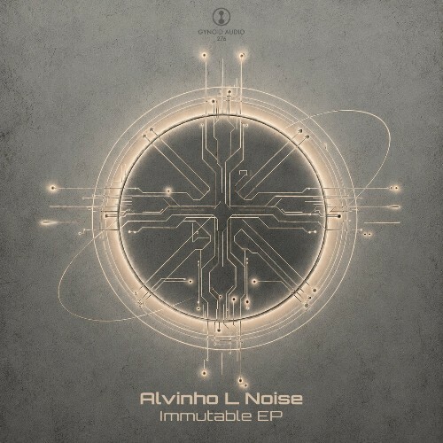 Alvinho L Noise — Immutable (2026)
