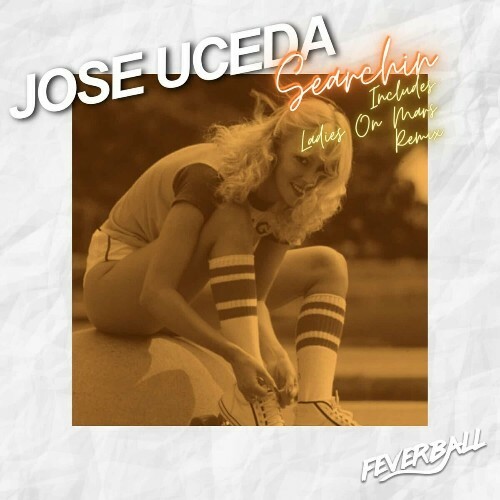  Jose Uceda - Searchin (2024) 