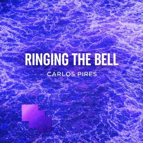  Carlos Pires - Ringing the bell (2026) 