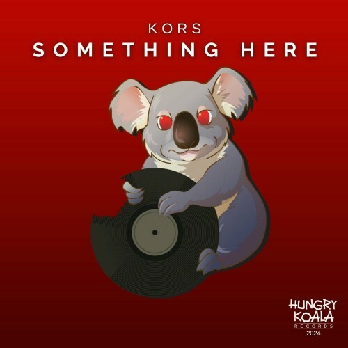  Kors - Something Here (2024) 