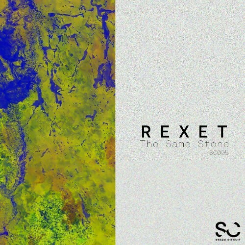  Rexet - The Same Stone (2024) 