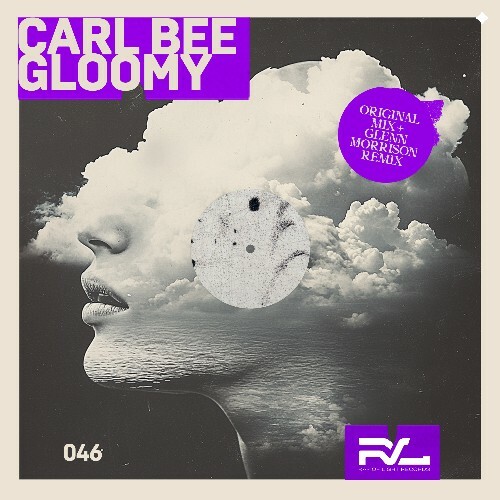 Carl Bee - Gloomy (2024)