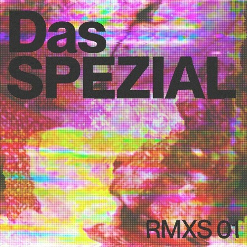  Das SPEZIAL - RMXS 01 (2024) 