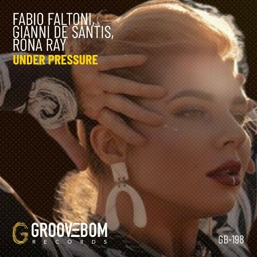  Fabio Faltoni & Gianni De Santis ft Rona Ray - Under Pressure (2024) 