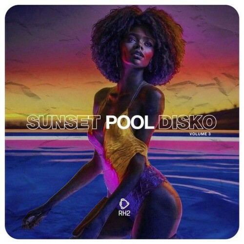Sunset Pool Disko, Vol. 3 (2026)