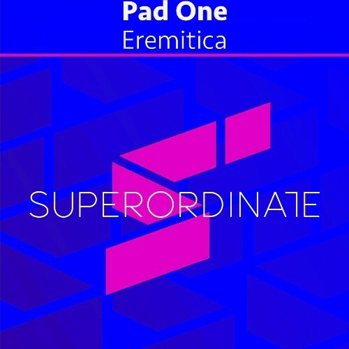 Pad One — Eremitica (2024)