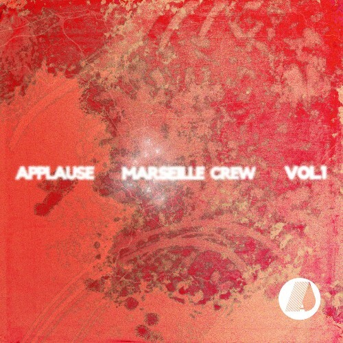 Applause Marseille Crew, Vol. 1 (2026)