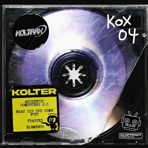  Kolter - What Did You Come For ? (2026) 
