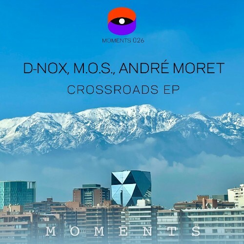  D-Nox & Andre Moret - Crossroads (2026) 