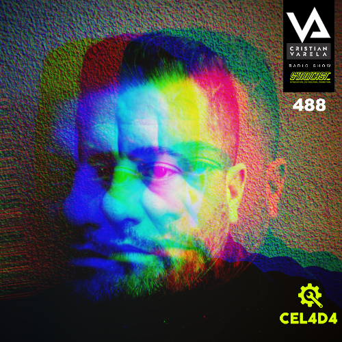  Cel4d4 - Cristian Varela Radio Show 488 (2023-06-12) 
