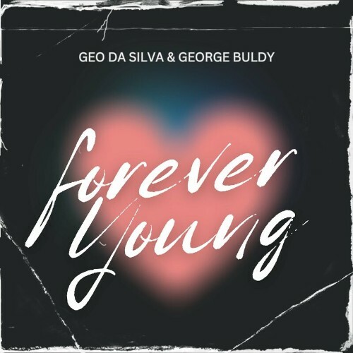  Geo Da Silva & George Buldy - Forever Young (2024) MP3 MEVB8XU_o