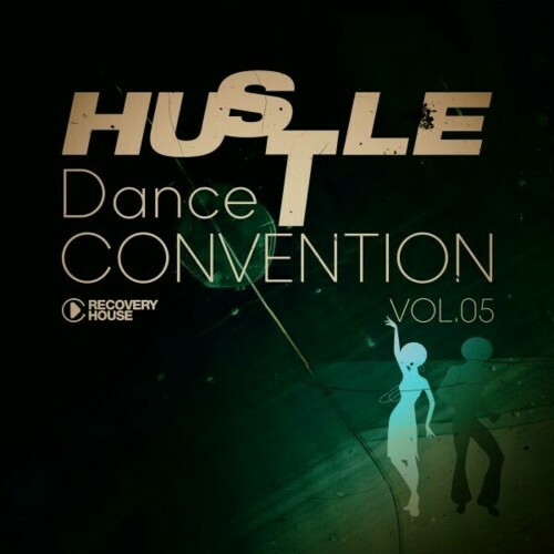 VA - Hustle Dance Convention, Vol.05 (2024) (MP3)