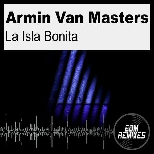  Armin Van Masters - La Isla Bonita (2025) 