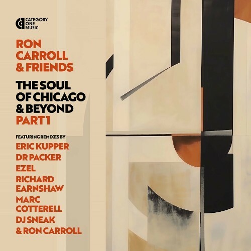 MP3:  Ron Carroll & Friends - The Soul of Chicago & Beyond, Pt. 1 (2024) Онлайн