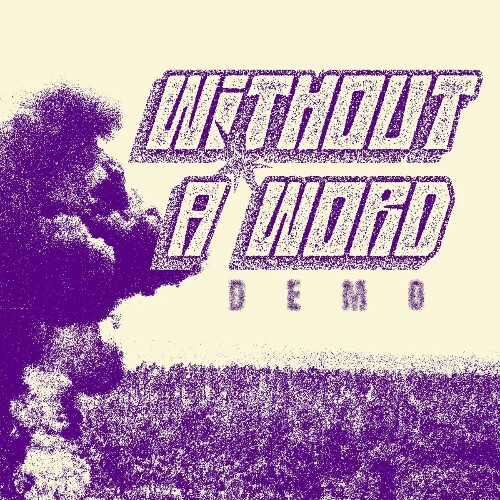 Without A Word - Without A Word (2025)