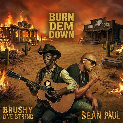 Sean Paul & Brushy One String — Burn Dem Down (2026)