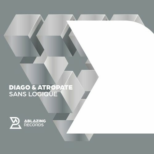  Diago & Atropate - Sans Logique (2025) 